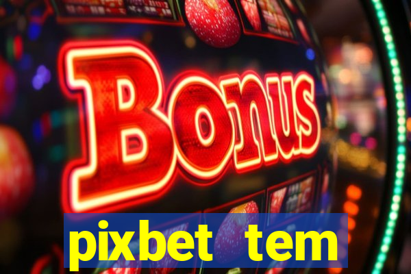 pixbet tem pagamento antecipado